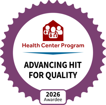 Health Center Program Advancing HIT for Quality award for 2026